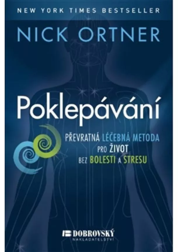 Nick Ortner - Poklepávání