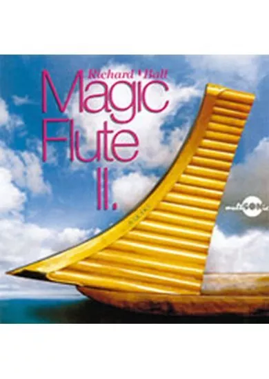 Magic Flute II. (Richard Ball) - CD