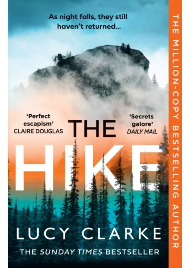 Lucy Clarke - The Hike