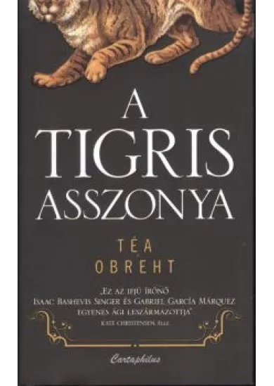 A TIGRIS ASSZONYA