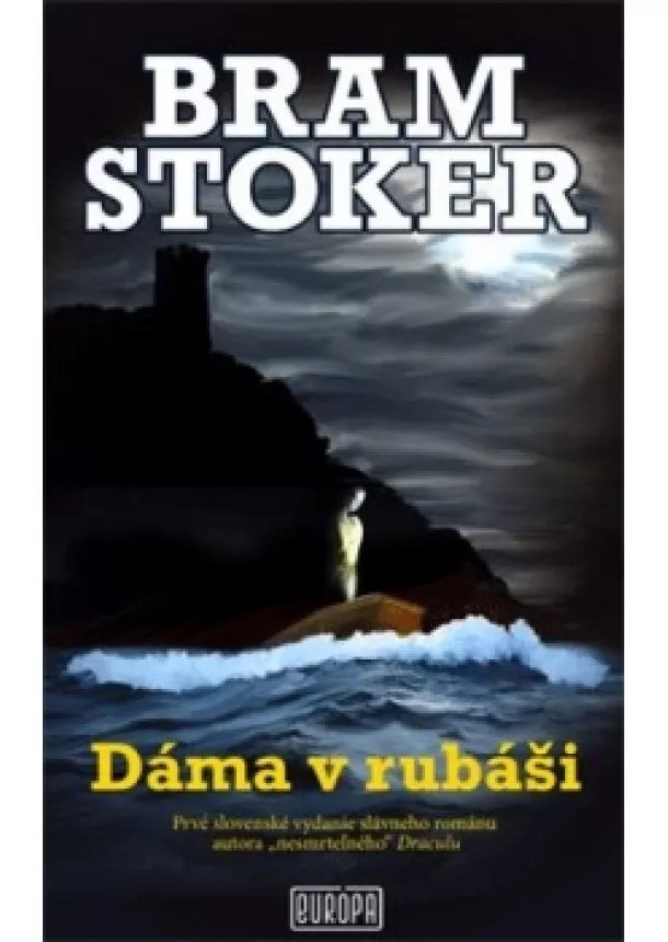 Bram Stoker - Dáma v rubáši