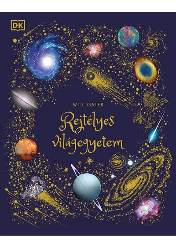 Will Gater - Rejtélyes világegyetem