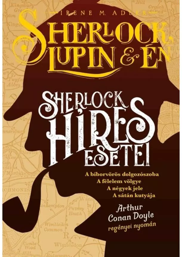 Irene M. Adler - Sherlock, Lupin és én - Sherlock híres esetei - Extra kötet