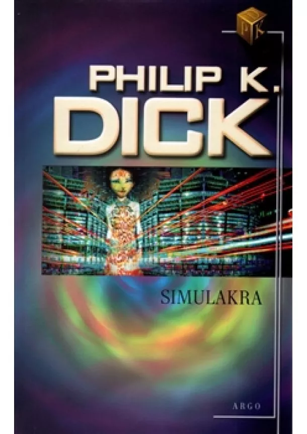 Philip K. Dick - Simulakra