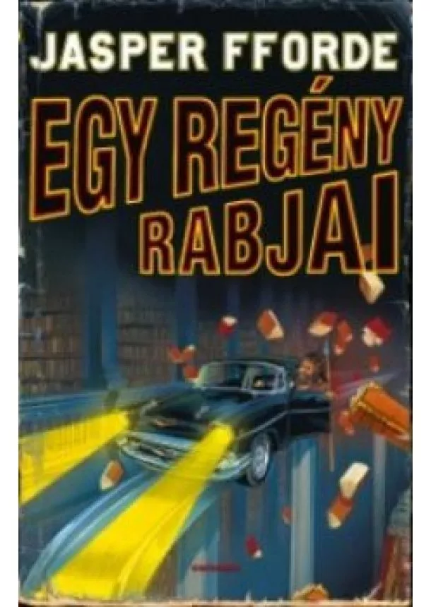 JASPER FFORDE - Egy regény rabjai