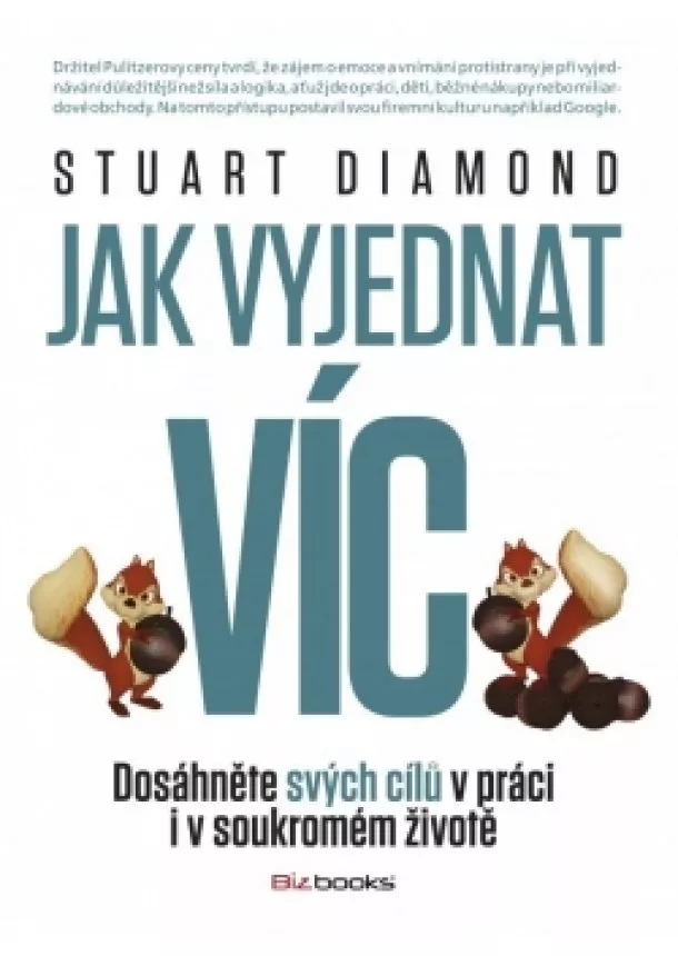 Stuart Diamond - Jak vyjednat víc