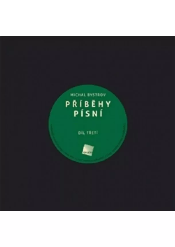 Michal Bystrov - Příběhy písní 3