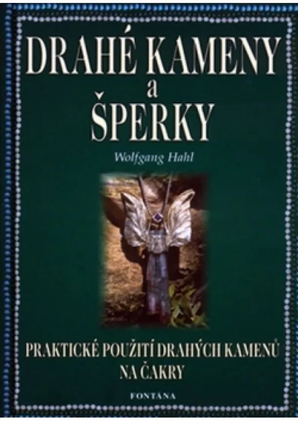 Wolfgang Hahl - Drahé kameny a šperky