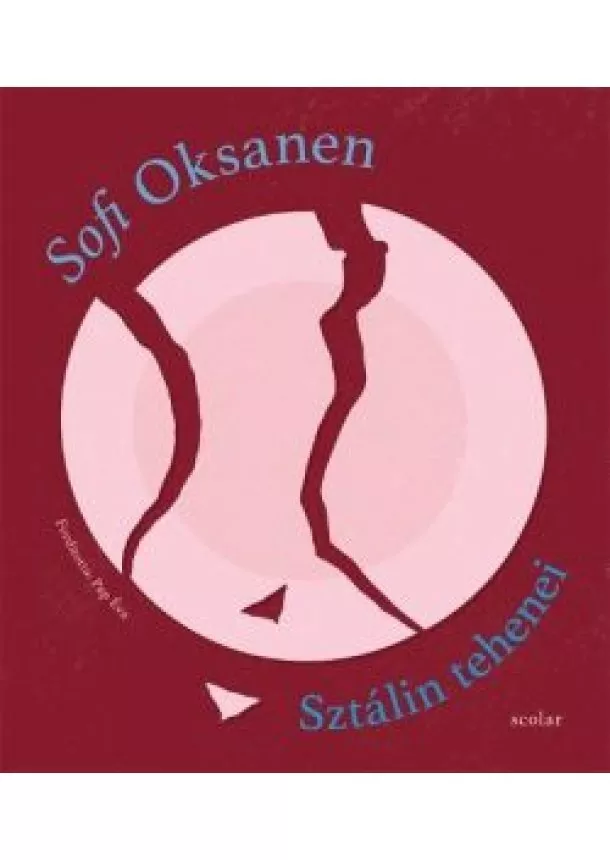 Sofi Oksanen - Sztálin tehenei (új kiadás)