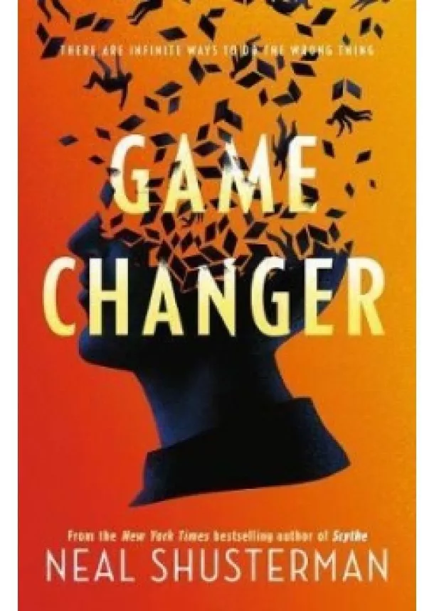 Neal Shusterman - Game Changer