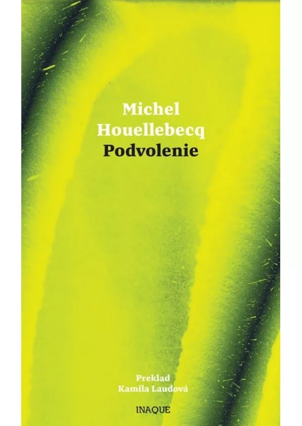 Michel Houellebecq - Podvolenie