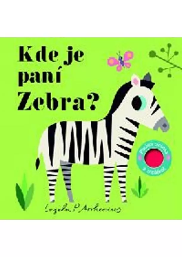 Ingela P. Arrhenius - Kde je paní Zebra? - fliesové stránky a