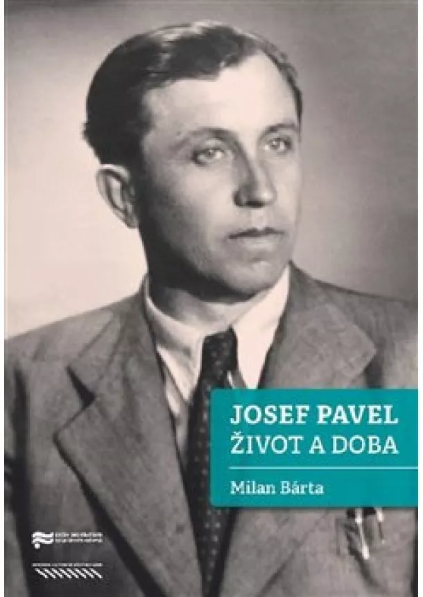 Milan Bárta - Josef Pavel - Život a doba