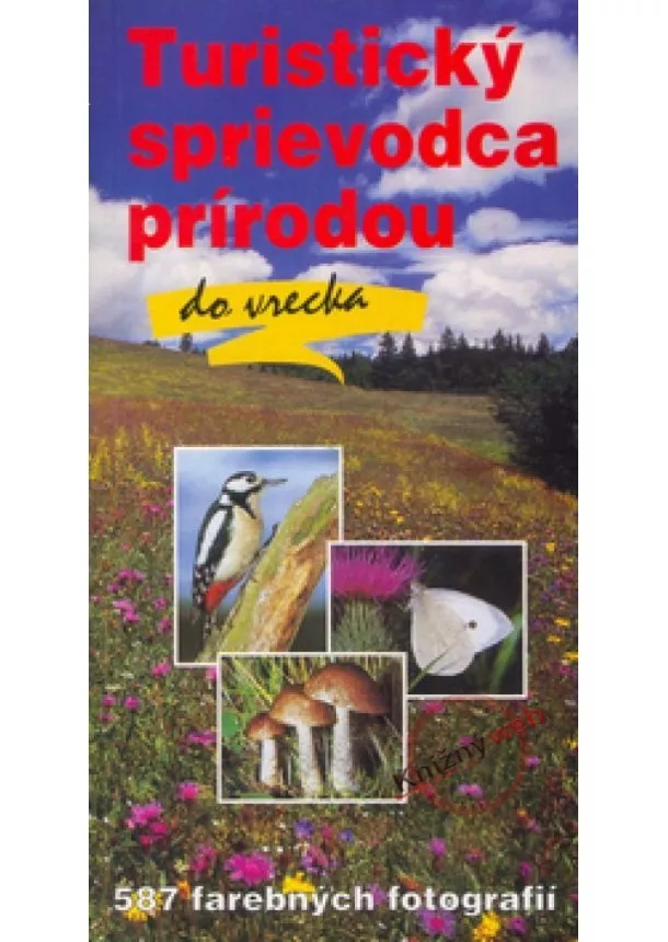 Kolektív - Turistický sprievodca prírodou do vrecka