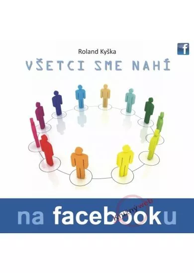 Všetci sme nahí na facebooku