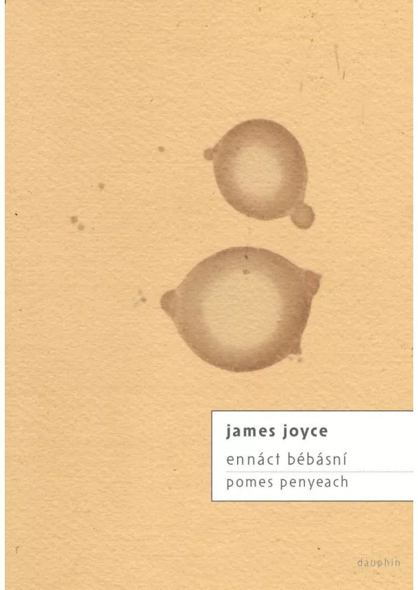 Joyce James - ennáct bébásní / pomes penyeach