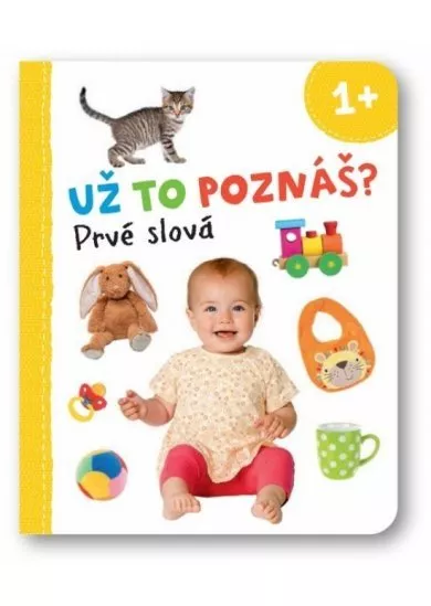 Už to poznáš? Prvé slová