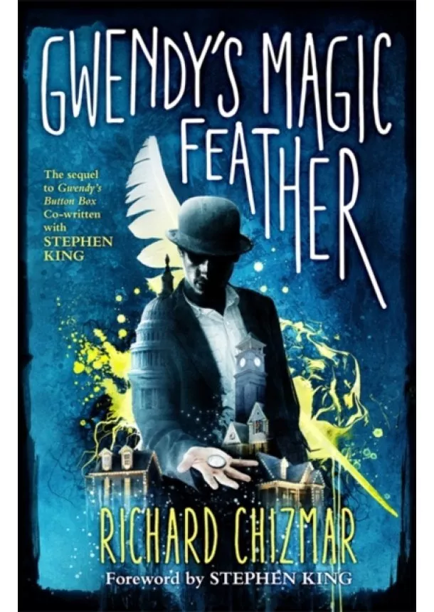 Richard Chizmar - Gwendys Magic Feather