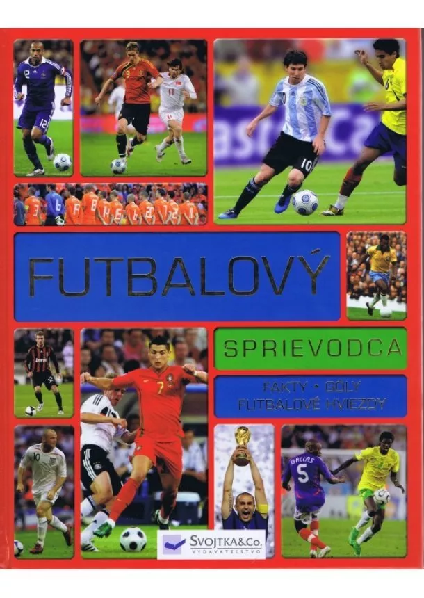 autor neuvedený - Futbalový sprievodca