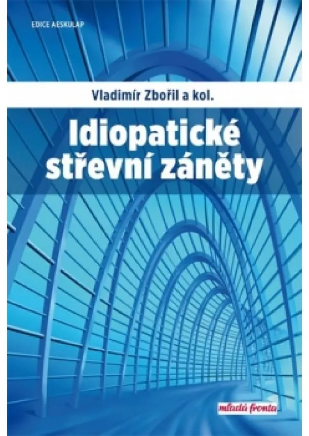 Vladimír Zbořil - Idiopatické střevní záněty