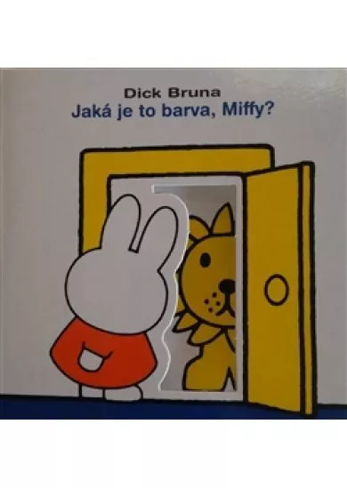 Jaká je to barva, Miffy?