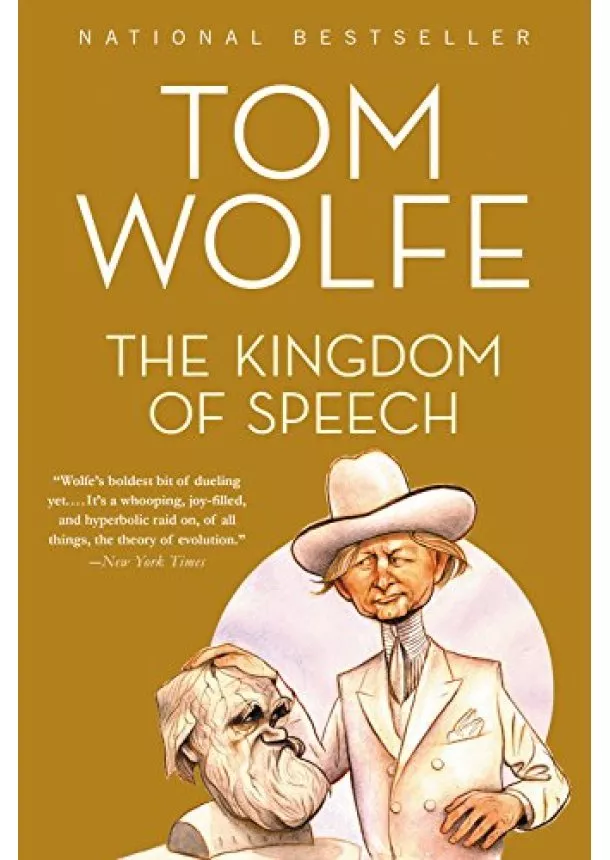 Tom Wolfe - The Kingdom of Speech