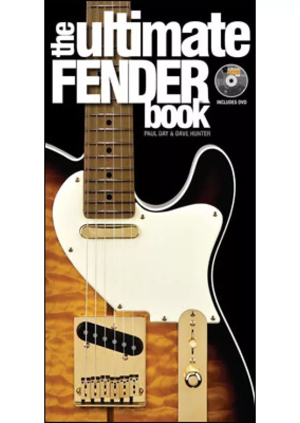 Paul Day, Dave Hunter - Ultimate Fender Book