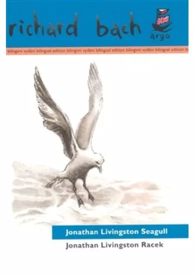 Jonathan Livingston Racek /bilingvní/