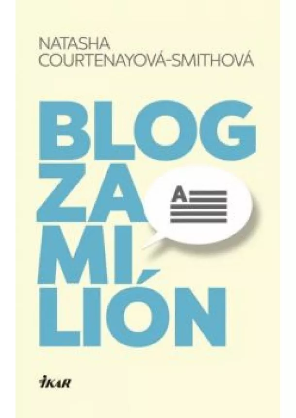 Natasha Courtenayová-Smithová - Blog za milión