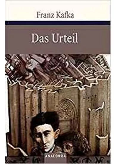 Das Urteil und andere Erzählungen