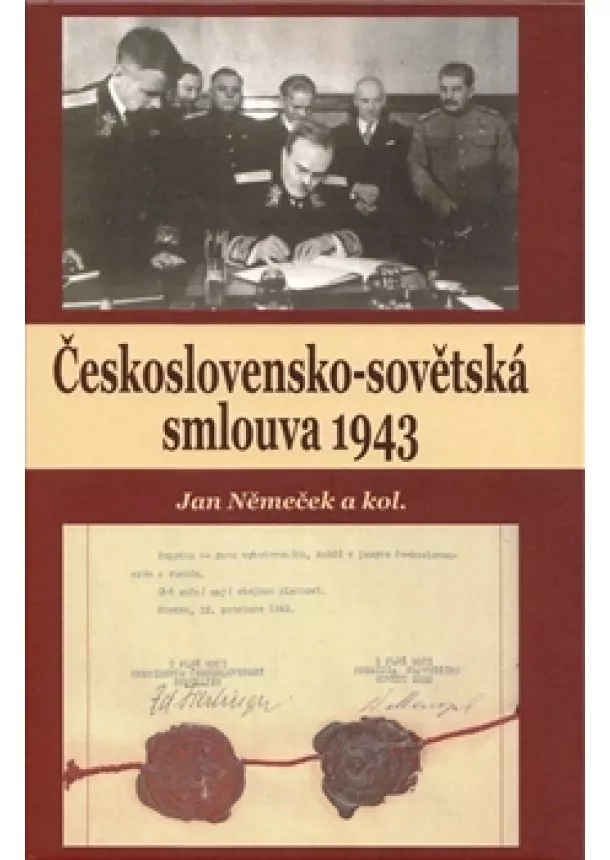 Jan Němeček - Československo-sovětská smlouva 1943