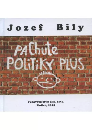 Pachute politiky plus