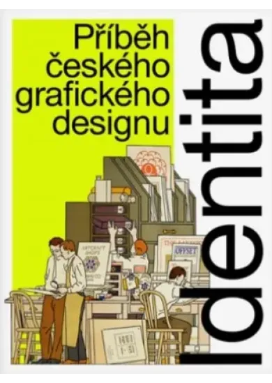 Identita - Příběh českého grafického designu