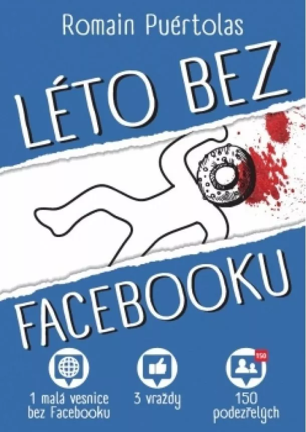 Romain Puértolas - Léto bez Facebooku