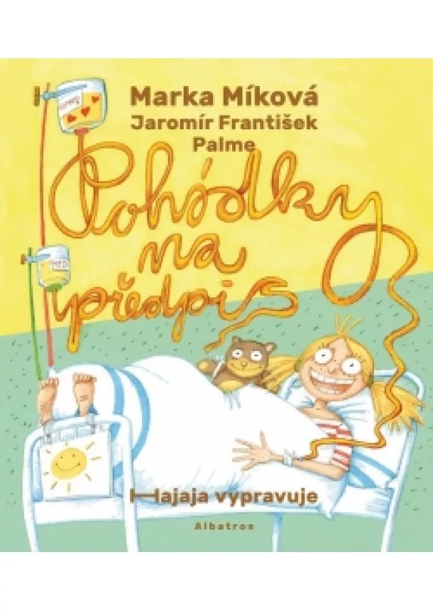 Marka Míková - Pohádky na předpis