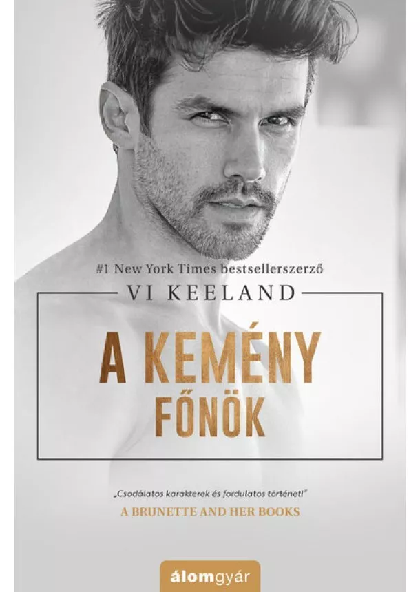 Vi Keeland - A kemény főnök