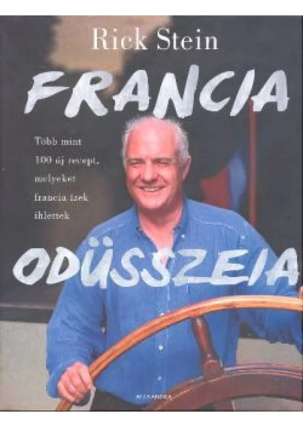 RICK STEIN - FRANCIA ODÜSSZEIA