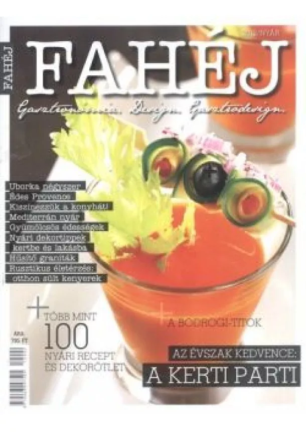 MAGAZIN - FAHÉJ - GASZTRONÓMIA, DESIGN, GASZTRODESGIN