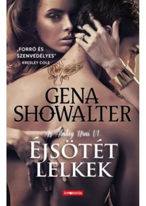 Gena Showalter - Éjsötét lelkek /Az alvilág urai 6.