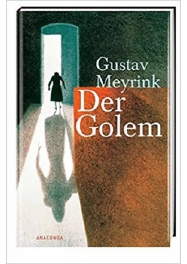 Gustav Meyrink - Der Golem