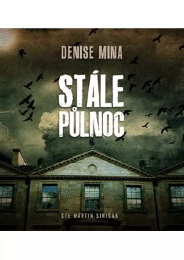 Denise Mina - Stále půlnoc (1x Audio na CD - MP3)