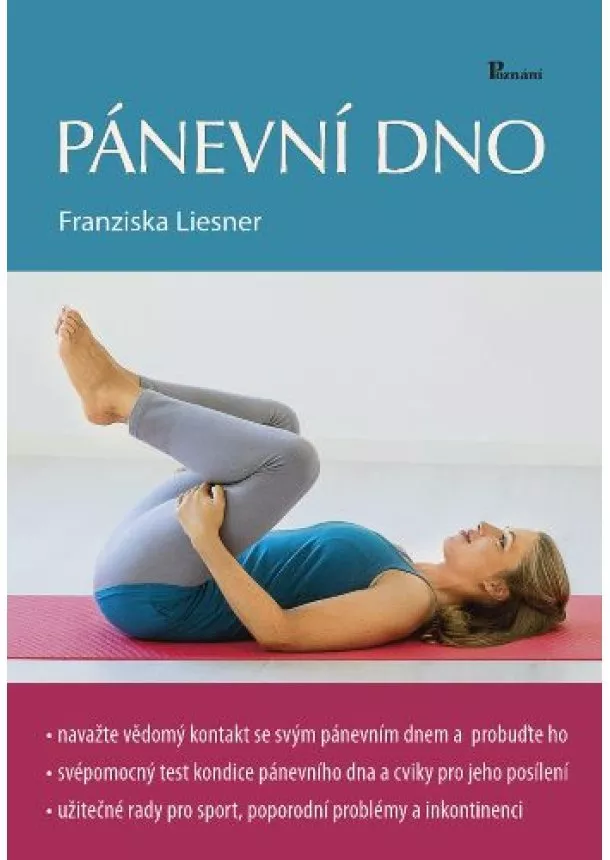 Franziska Liesner  - Pánevní dno