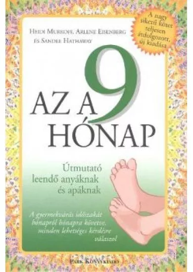 AZ A 9 HÓNAP