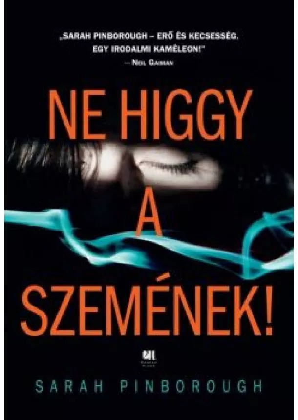 SARAH PINBOROUGH - NE HIGGY A SZEMÉNEK!