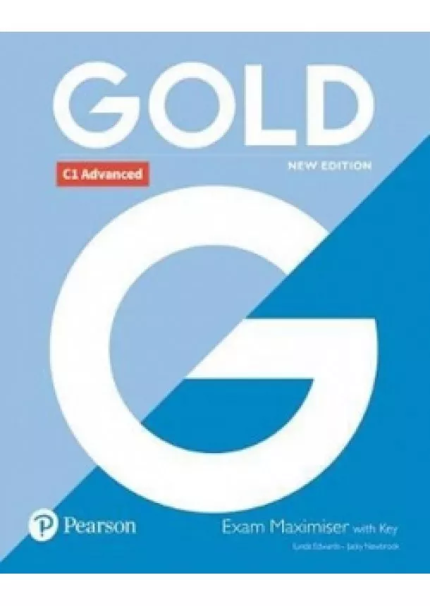 Lynda Edwards, Jacky Newbrook - Gold C1 Advanced New Edition Exam Maximi W/K