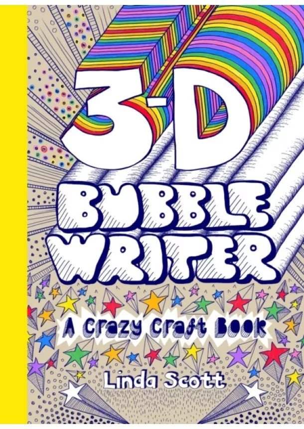 Linda Scott - 3D Bubble Writer