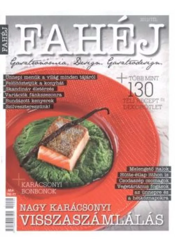 MAGAZIN - FAHÉJ - GASZTRONÓMIA, DESIGN, GASZTRODESGIN