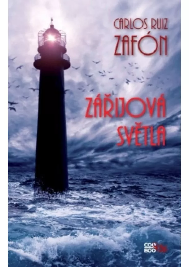 Carlos Ruiz Zafón - Zářijová světla