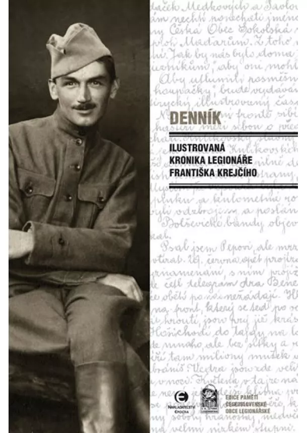 František Krejčí - Denník - Ilustrovaná kronika legionáře Františka Krejčího