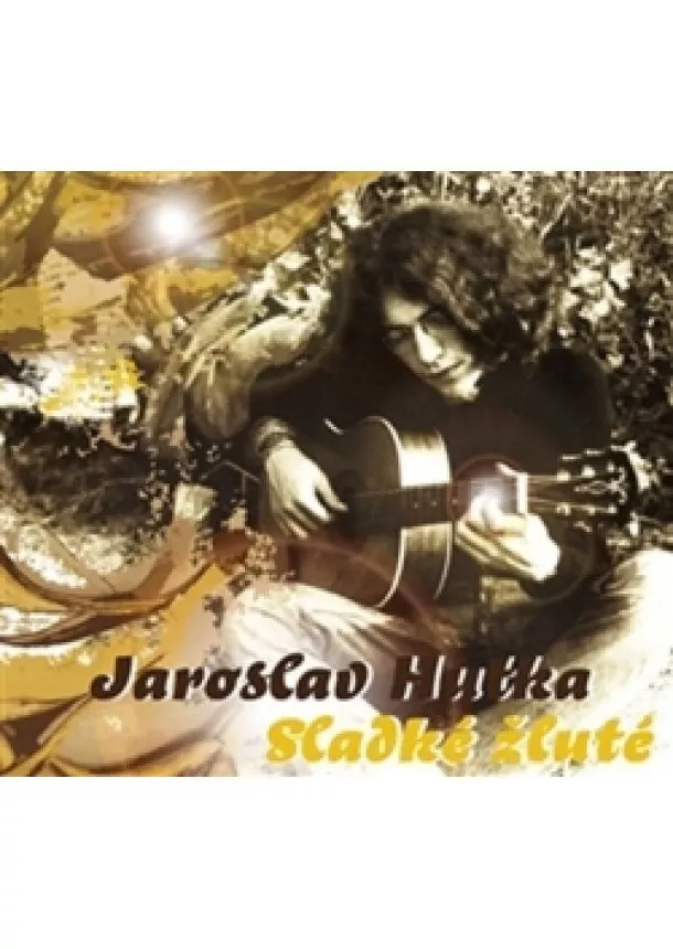 Jaroslav Hutka, Galen - Sladké žluté